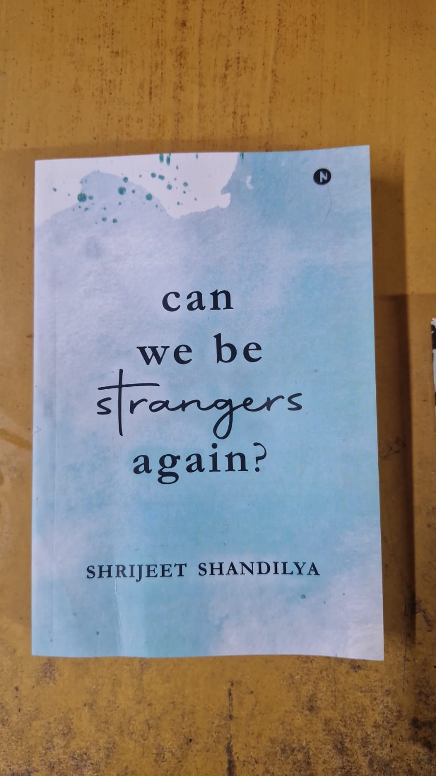 Can We Be Strangers Again?